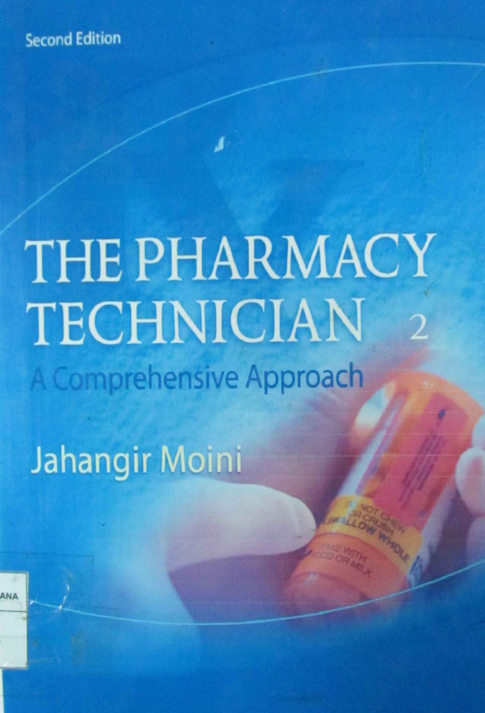The Pharmacy Technician: A Comprehensive Approach 2nd Edition Book II